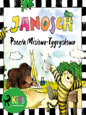 cover image of Miś i Tygrysek. Poczta Misiowo-Tygryskowa